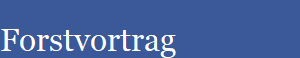 Forstvortrag