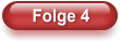 Folge 4