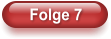 Folge 7
