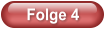 Folge 4